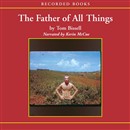 The Father of All Things: A Marine, His Son, and the Legacy of Vietnam by Tom Bissell